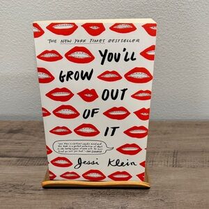 You'll Grow Out of It Book by Jessi Klein